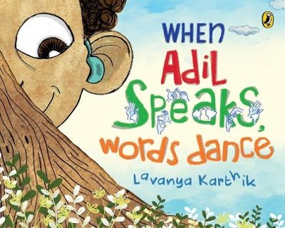 When Adil Speaks - Lavanya Karthik