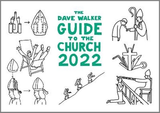 The Dave Walker Guide to the Church 2022 Calendar