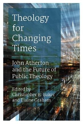 Theology for Changing Times - 