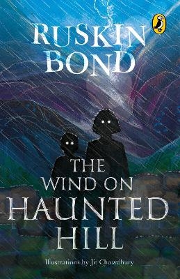The Wind on Haunted Hill - Ruskin Bond