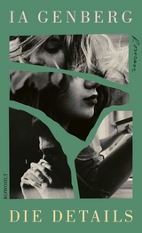 Die Details - Ia Genberg