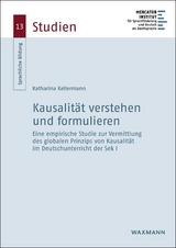 Kausals&auml;tze verstehen und formulieren - Katharina Kellermann