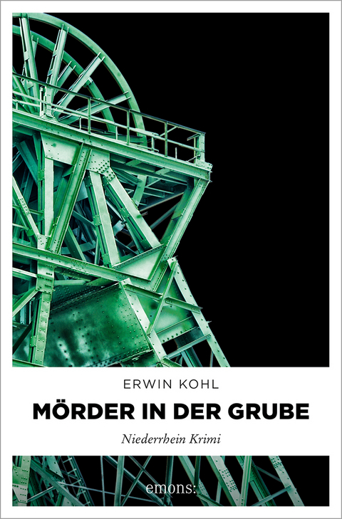 M&ouml;rder in der Grube - Erwin Kohl