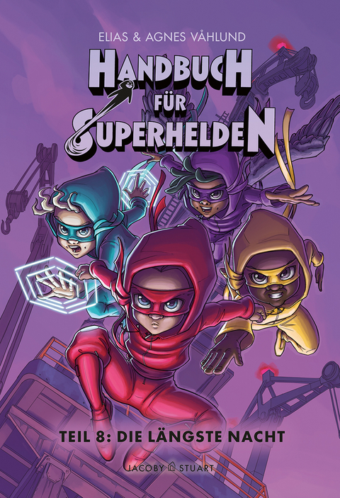 Handbuch f&uuml;r Superhelden - Elias V&aring;hlund