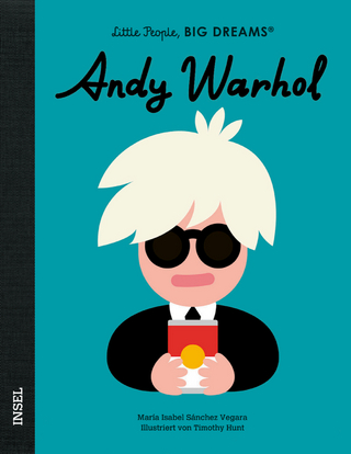 Little People, Big Dreams – Andy Warhol