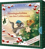 Der kleine Siebenschl&auml;fer: Adventsgeschichten aus dem Lichterwald - Sabine Bohlmann