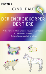 Der Energiek&ouml;rper der Tiere - Cyndi Dale