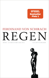 Regen - Ferdinand von Schirach