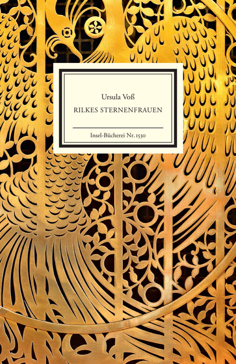 Rilkes Sternenfrauen - Ursula Vo&szlig;