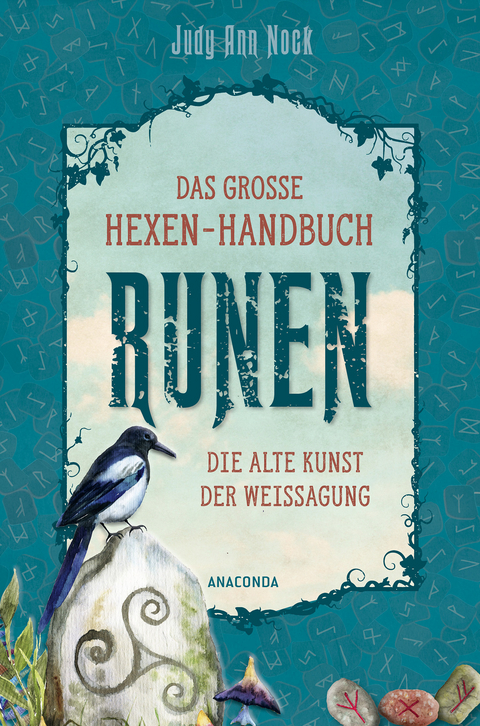 Das gro&szlig;e Hexen-Handbuch Runen. Die alte Kunst der Weissagung - Judy Ann Nock