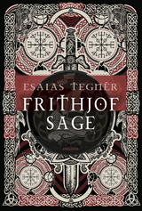 Frithjofsage - Esaias Tegn&eacute;r