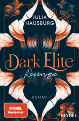 Dark Elite &ndash; Revenge - Julia Hausburg