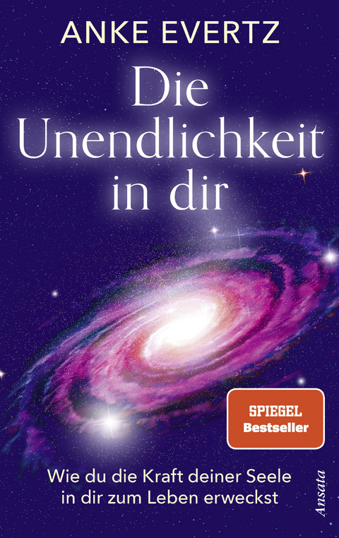 Die Unendlichkeit in dir - Anke Evertz