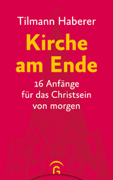 Kirche am Ende - Tilmann Haberer