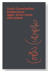 Corin Curschellas Collecziun | 1990-2010+2022 - Corin Curschellas