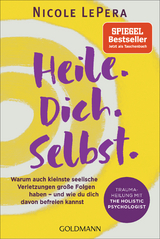 Heile. Dich. Selbst. - Nicole Lepera
