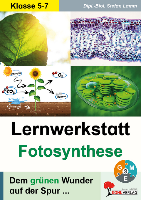 Lernwerkstatt Fotosynthese - Dipl.-Biol. Stefan Lamm