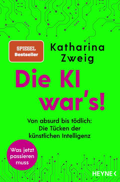 Die KI war&rsquo;s! - Katharina Zweig