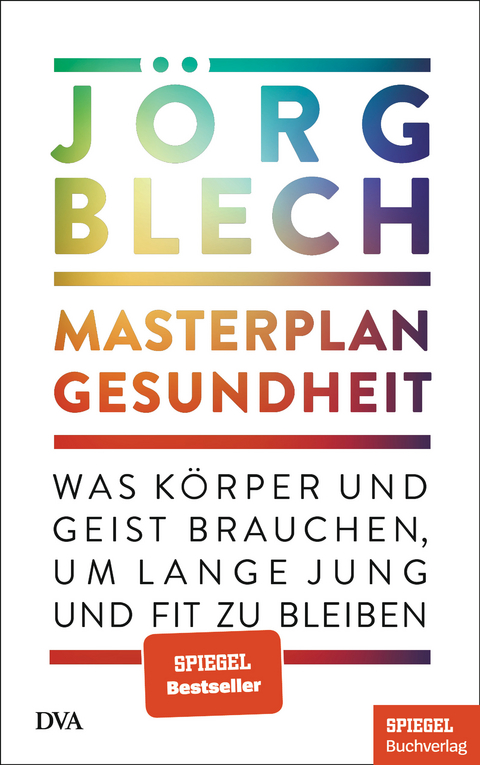 Masterplan Gesundheit - J&ouml;rg Blech