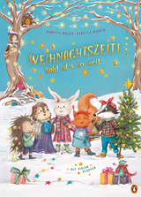Weihnachtszeit! Bald ist&rsquo;s so weit - Annette Moser