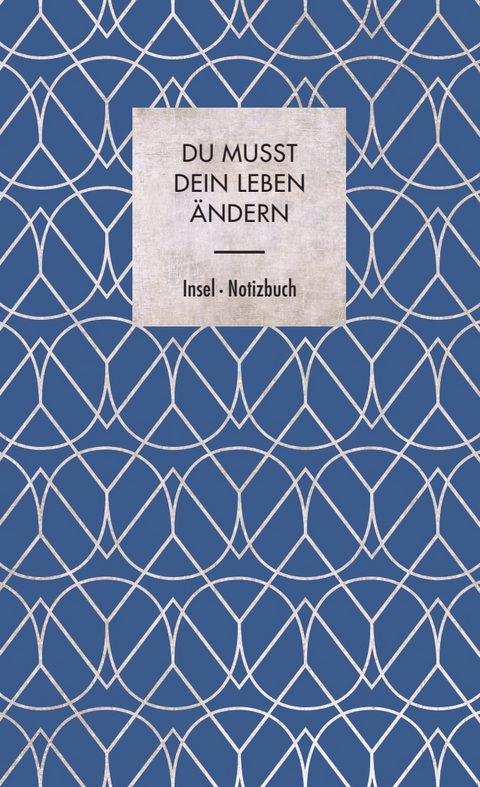Notizbuch »Du musst dein Leben ändern«