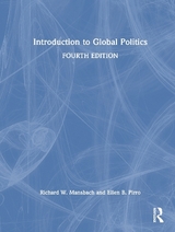 Introduction to Global Politics - Mansbach, Richard W.; Pirro, Ellen