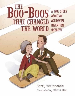 Boo-Boos That Changed the World - Barry Wittenstein, Chris Hsu