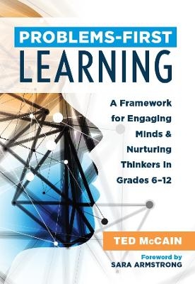 Problems-First Learning - Ted McCain