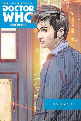 Doctor Who Archives: The Tenth Doctor Vol. 3 - Tony Lee, Matthew Dow Smith, Jonathan L. Davis
