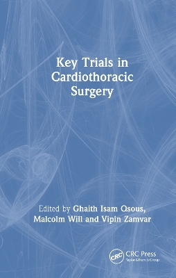 Key Trials in Cardiothoracic Surgery