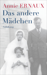 Das andere M&auml;dchen - Annie Ernaux