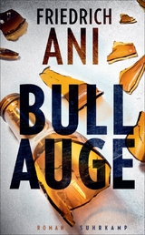 Bullauge - Friedrich Ani