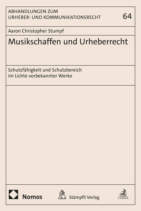 Musikschaffen und Urheberrecht - Aaron Christopher Stumpf