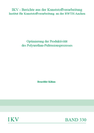 Optimierung der Produktivität des Polyurethan-Pultrusionsprozesses