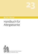 Bircher-Benner Handbuch 23 f&uuml;r Allergiekranke - Andres Bircher