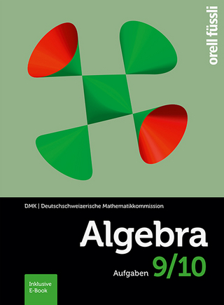 Algebra 9/10 – Aufgaben