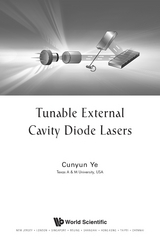 Tunable External Cavity Diode Lasers - Cunyun Ye