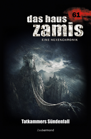 Das Haus Zamis 61 – Tatkammers Sündenfall
