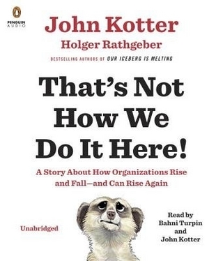 That's Not How We Do It Here!