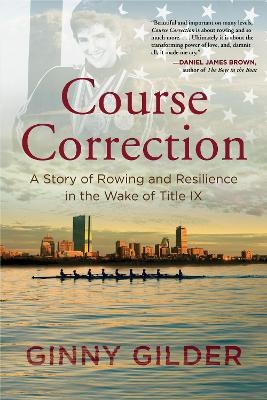 Course Correction - Ginny Gilder