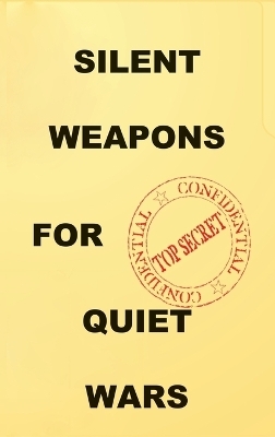 Silent Weapons for Quiet Wars
