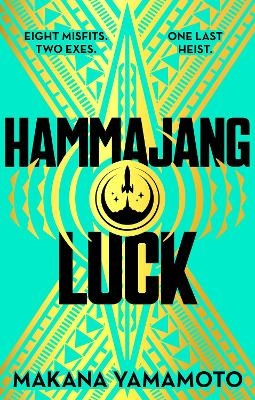 Hammajang Luck - Makana Yamamoto