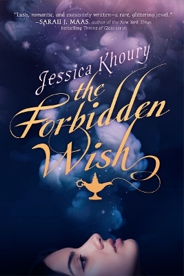 The Forbidden Wish - Jessica Khoury