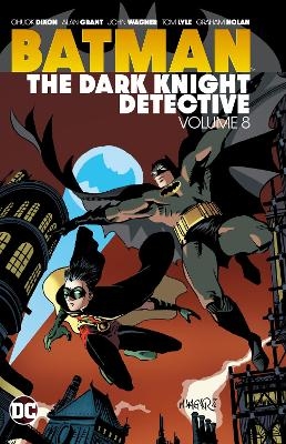 Batman: The Dark Knight Detective Vol. 8 - Chuck Dixon, Tom Lyle