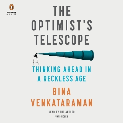 The Optimist's Telescope - Bina Venkataraman