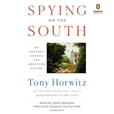Spying on the South - Tony Horwitz