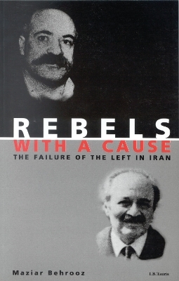 Rebels with a Cause - Maziar Behrooz