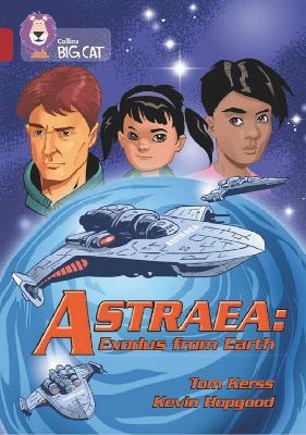 Astraea: Exodus from Earth - Tom Kerss