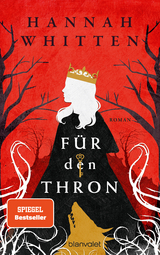Für den Thron - Hannah Whitten