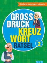 Gro&szlig;druck Kreuzwortr&auml;tsel Band 2